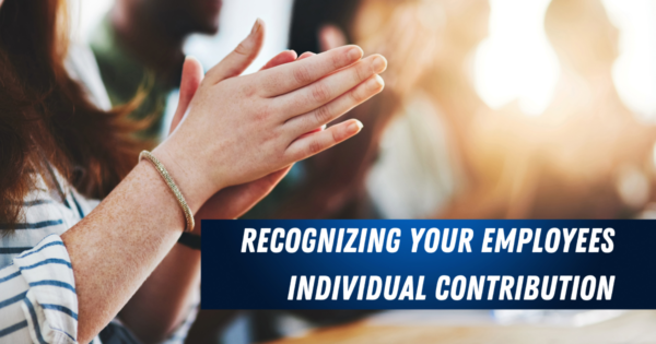Recognizing Your Employees Contribution